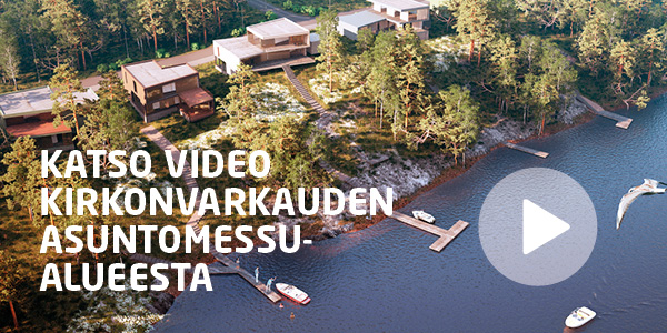 Mikkeli, Kirkonvarkaus Asuntomessualue 2017 - katso video